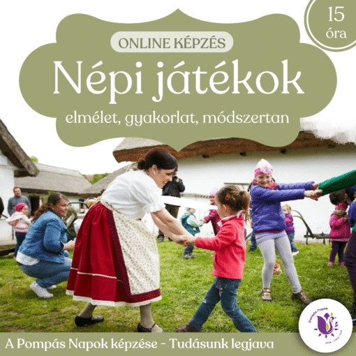 Népi játékok - elmélet, gyakorlat, módszertan B/2020/000139