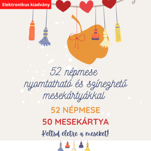 52 népmese nyomtatható és színezhető mesekártyákkal
