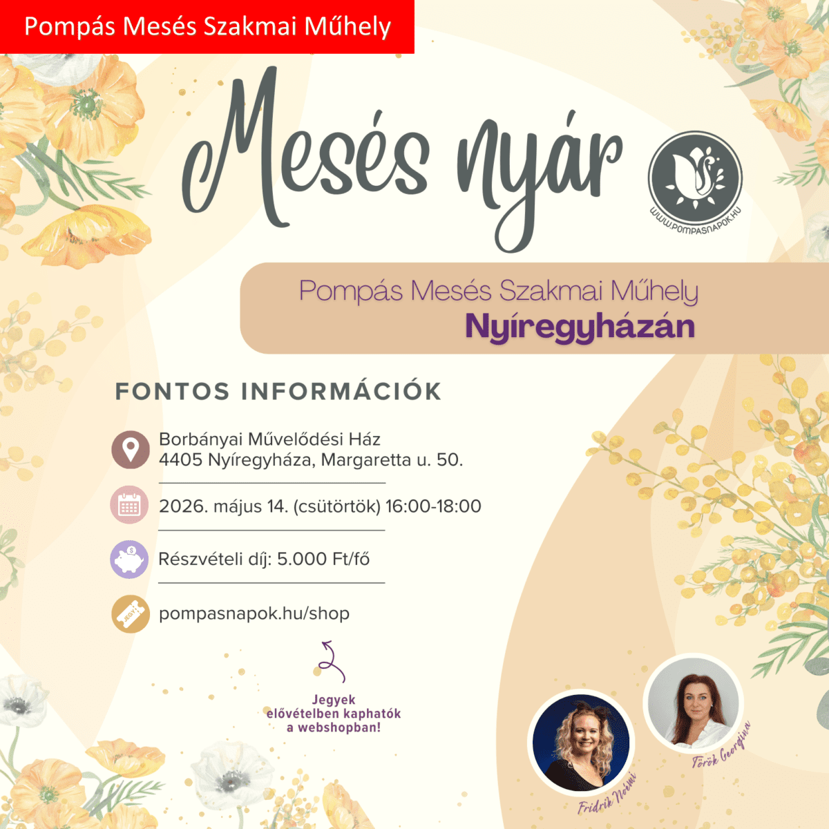 Pompás Mesés Szakmai Műhelyfoglalkozás Nyíregyházán