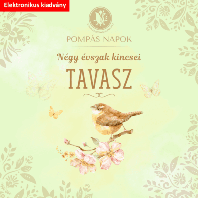 Négy évszak kincsei - TAVASZ